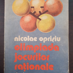 OLIMPIADA JOCURILOR RATIONALE - Nicolae Oprisiu