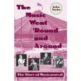 The Music Went &#039;Round and Around