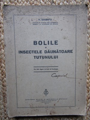 BOLILE SI INSECTELE DAUNATOARE TUTUNULUI - V. GHIMPU foto