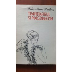 Trandafirul si Magdalena Iulia Maria Raclaru