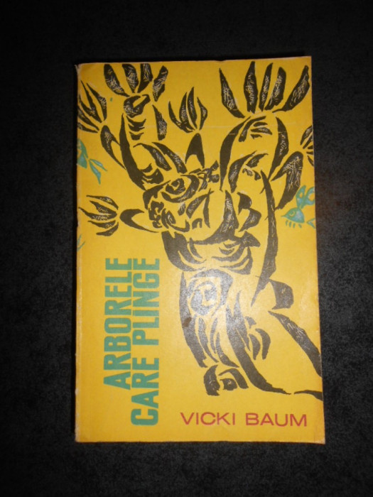 VICKI BAUM - ARBORELE CARE PLANGE (1963)