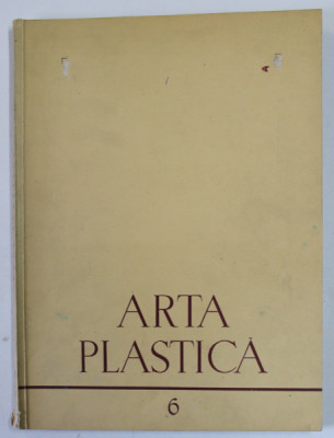 ARTA PLASTICA , REVISTA A UNIUNII ARTISTILOR PLASTICI SI A MINISTERULUI CULTURII , NR. 6 , DECEMBRIE , 1955 , LIPSA PLANSA DE PE COPERTA foto