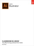 Adobe Illustrator Classroom in a Book