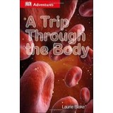 A Trip Through the Body