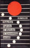 DIALECTICA LOGICULUI SI ISTORICULUI IN CUNOASTEREA SOCIALA-ION FLOREA-351274
