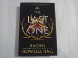 THE LAST ONE - RACHEL HOWZELL HALL