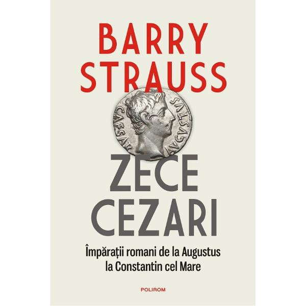 Zece cezari - Barry Strauss
