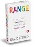 Range. De ce triumfa generalistii intr-o lume specializata