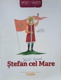 Carte Sfantul Voievod Stefan cel Mare (2 iulie)