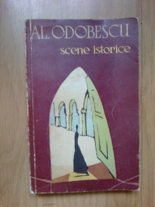 k0c Scene istorice - A. I. Odobescu