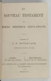 LE NOUVEAU TESTAMENT DE NOTRE SEIGNEUR JESUS - CHRIST , VERSION DE J. F. OSTERVALD , 1896 *FORMAT REDUS