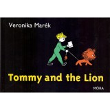 Tommy and the Lion - Mar&eacute;k Veronika