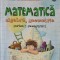 MATEMATICA ALGEBRA, GEOMETRIE CLASA A 6-A, SEMESTRUL 1-DAN ZAHARIA, MARIA ZAHARIA-249329
