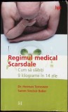 REGIMUL MEDICAL SCARSDALE. CUM SA SLABITI 9 KILOGRAME IN 14 ZILE-HERMAN TARNOWER, SAMM SINCLAIR BAKER-266284