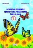 Dezvoltare personala pentru clasa pregatitoare