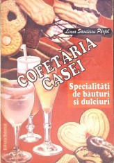 SPECIALITATI DE BAUTURI SI DULCIURI. COFETARIA CASEI-LIANA SAVULESCU PARJOL-271962
