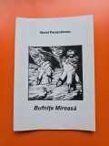 Bufnița Mireasă - Viorel Paraschivoiu - cu dedicatia autorului catre Nicolae Prelipceanu