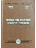 Gheorghe Raboaca - Metodologia cercetarii stiintifice economice (Editia: 1999)