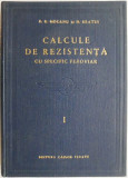 Calcule de rezistenta cu specific feroviar, vol. I &ndash; D. R. Mocanu, M. Brates