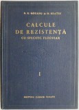 Calcule de rezistenta cu specific feroviar, vol. I &ndash; D. R. Mocanu, M. Brates