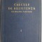 Calcule de rezistenta cu specific feroviar, vol. I &ndash; D. R. Mocanu, M. Brates