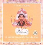 STRAUSS SI VALSUL TRANDAFIRILOR DE MAI (CD INCLUS)-CRISTINA ANDONE-299180