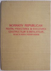 Normativ republican pentru proiectarea si executarea constuctiilor si instalatiilor. Din punct de vedere al prevenirii incediilor