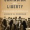 The Contagion of Liberty: The Politics of Smallpox in the American Revolution