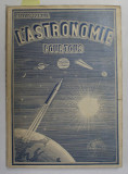 L &#039; ASTRONOMIE POUR TOUS par ALBERT SAMUEL, 1937, DEDICATIE *
