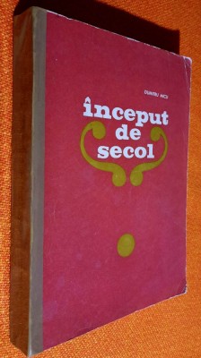Inceput de secol (1900-1916. Curente si scriitori) - Dumitru Micu foto