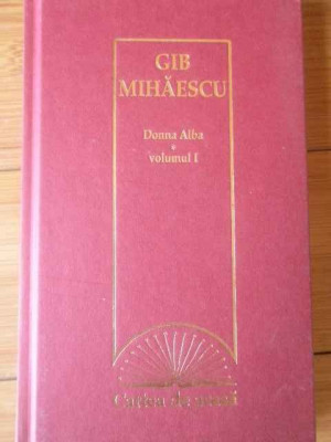 Donna Alba Vol.1 - Gib Mihaescu ,309244 foto