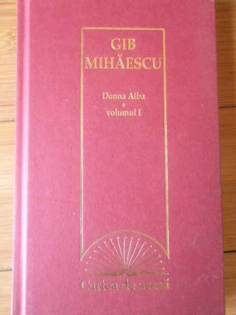 Donna Alba Vol.1 - Gib Mihaescu ,309244