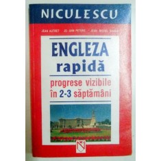 ENGLEZA RAPIDA PROGRESE VIZIBILE IN 2-3 SAPTAMANI de JEAN AUTRET...JEAN MICHEL RAVIER , 2006
