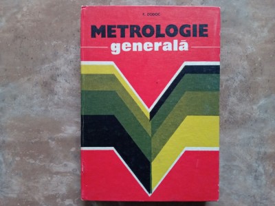 METROLOGIE GENERALA - P. DODOC 1979 foto