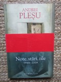 Andrei Plesu - Note, stari, zile 1968-2009