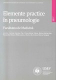 Elemente practice in pneumologie - Ruxandra Mioara Rajnoveanu, Bianca Domokos Hancu Gergely, Carmen Monica Pop, Doina Adina Todea, Milena Adina Man