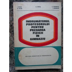 Indrumatorul profesorului pentru predarea fizicii in gimnaziu - G. Moisil