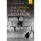 O istorie a evreilor. Reeditare - Paul Johnson