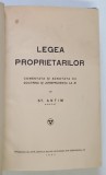 LEGEA PROPRIETARILOR COMENTATA SI ADNOTATA CU DOCTRINA SI JURISPRUDENTA LA ZI de ST. ANTIM , 1933