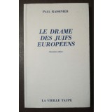 Paul Rassinier - Le drame des juifs europeens (1985)