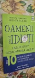 Oamenii Sunt Idioti - Larry Winget - Dezvoltare Personala