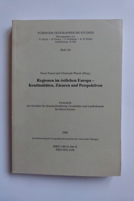Banat- Horst Fassel, Regiuni germane din estul Europei, Perspective, Tubingen