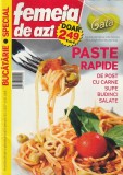 FEMEIA DE AZI - PASTE RAPIDE