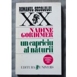 Nadine Gordimer - Un capriciu al naturii