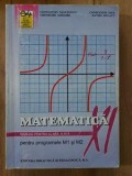 Matematica. Manual pentru clasa a 11-a Pentru programele M1si M2 - Gheorghe Grigore, Constantin Nita