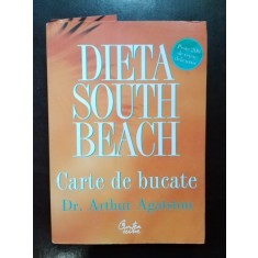 Dieta South Beach - Carte de Bucate. Dr. Arthur Agatston