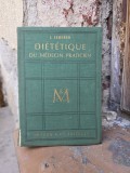 Di&eacute;t&eacute;tique du m&eacute;decin praticien - J. Lederer