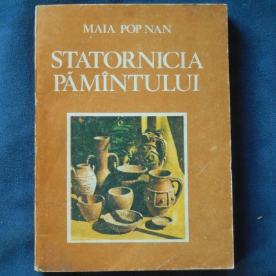 STATORNICIA PAMANTULUI / PAMINTULUI - MAIA POP NAN foto