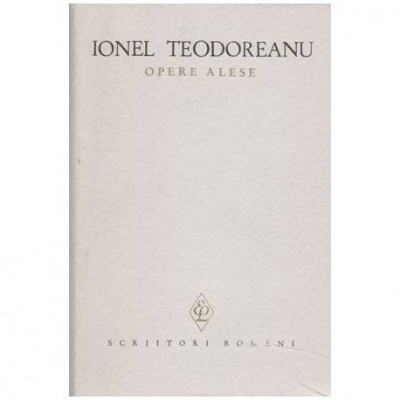 Ionel Teodoreanu - Opere alese vol.II - La Medeleni 2 - 103748 foto