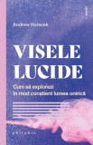 Cumpara ieftin Visele lucide